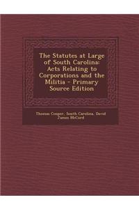 The Statutes at Large of South Carolina