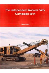 Independent Workers Party Campaign 2014