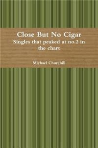 Close But No Cigar - Singles that peaked at no.2 in the chart