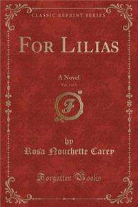 For Lilias, Vol. 3 of 3