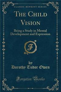 The Child Vision