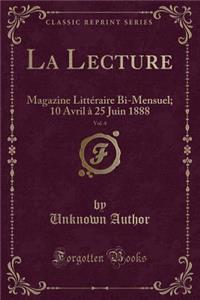La Lecture, Vol. 4