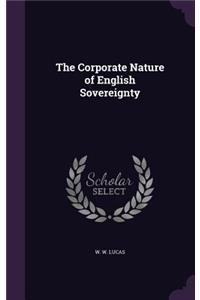 Corporate Nature of English Sovereignty