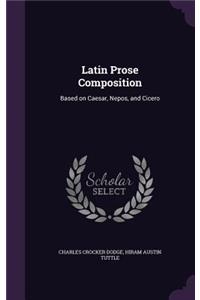 Latin Prose Composition