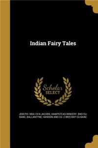 Indian Fairy Tales