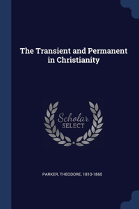 The Transient and Permanent in Christianity