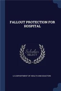 Fallout Protection for Hospital