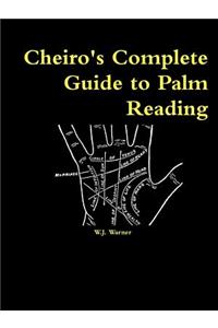 Cheiro's Complete Guide to Palm Reading