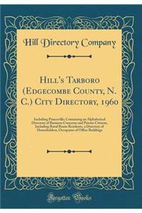 Hill's Tarboro (Edgecombe County, N. C.) City Directory, 1960