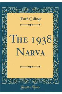 The 1938 Narva (Classic Reprint)