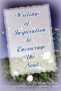 Writings to Encourage the Soul