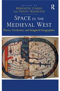 Space in the Medieval West