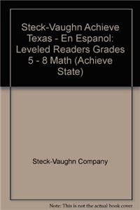 Steck-Vaughn Achieve En Espanol Texas
