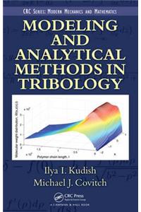 Modeling and Analytical Methods in Tribology