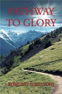 Pathway To Glory