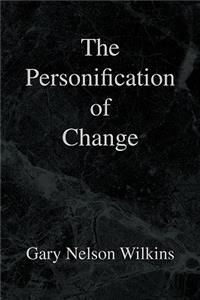 Personification of Change