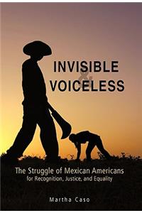 Invisible and Voiceless