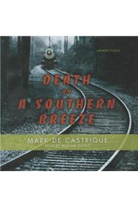 Death on a Southern Breeze