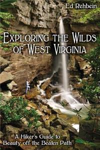 Exploring the Wilds of West Virginia