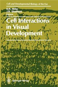 Cell Interactions in Visual Development