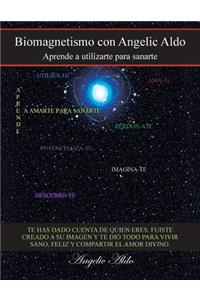 Biomagnetismo Con Angelic Aldo