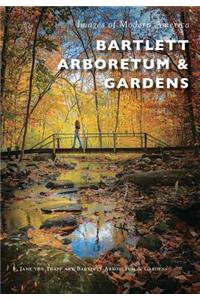 Bartlett Arboretum & Gardens