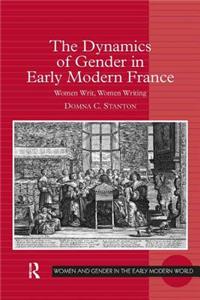 Dynamics of Gender in Early Modern France