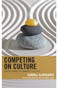 Competing on Culture