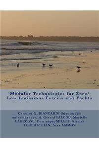 Modular Technologies for Zero/Low Emissions Ferries and Yachts