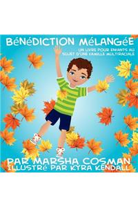 Bénédiction Mélangée