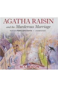 Agatha Raisin and the Murderous Marriage Lib/E