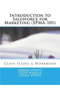 Introduction to Salesforce for Marketing (SPMA-101)