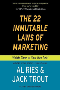 22 Immutable Laws of Marketing Lib/E