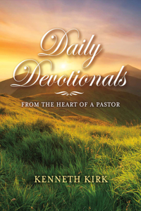 Daily Devotionals from the Heart of a Pastor