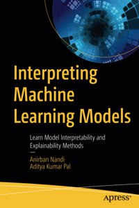 Interpreting Machine Learning Models