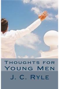 Thoughts for Young Men