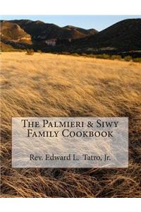 The Palmieri & Siwy Family Cookbook