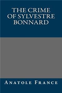 The Crime of Sylvestre Bonnard