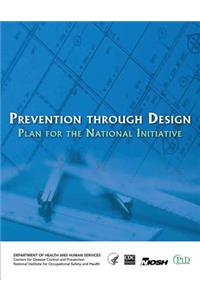 Prevention Through Design