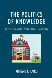 Politics of Knowledge