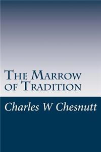 Marrow of Tradition