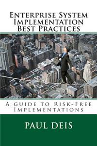Enterprise System Implementation Best Practices