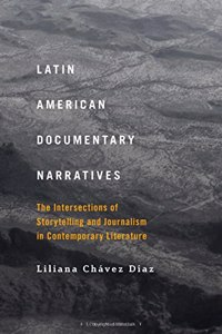 Latin American Documentary Narratives