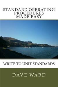 Standard Operating Procedures Made Easy