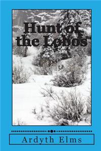 Hunt of the Lobo