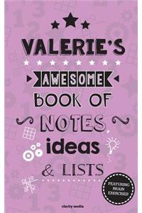 Valerie's Awesome Book Of Notes, Lists & Ideas