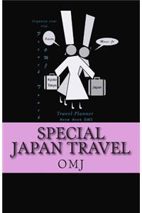 Special Japan Travel: Travel Planner Japan