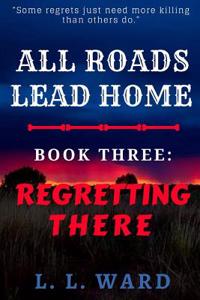 All Roads Lead Home