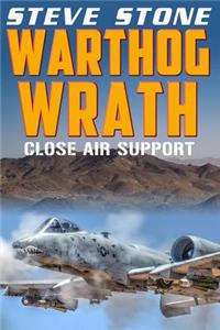 Warthog Wrath: Close Air Support