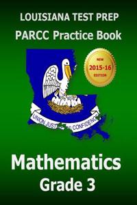 Louisiana Test Prep Parcc Practice Book Mathematics Grade 3